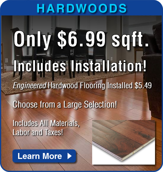 Engineered Hardwood flooring installed for only $6.99 sqft.!